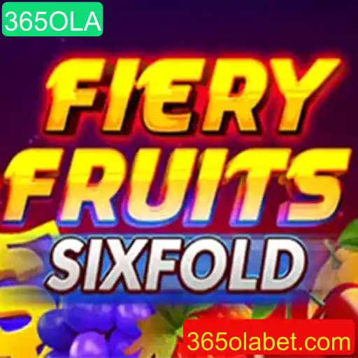 Descubra o Mundo de FieryFruitsSixFold com 365OLA